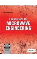 Foundations For Microwave Engineering, 2Nd Ed