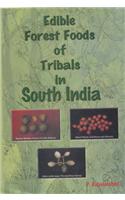 Edible Forest Foods Of Tribals In South India