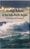 Strategic Balance in the Indo-Pacific Region