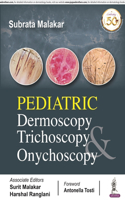 Pediatric Dermoscopy Trichoscopy & Onychoscopy