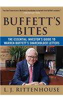 Buffett's Bites: The Essential Investor's Guide to Warren Buffett's Shareholder Letters