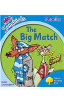 Oxford Reading Tree Songbirds Phonics: Level 3: The Big Match