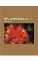 Miss Eden's Letters