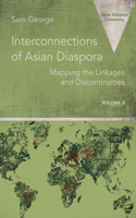 Interconnections of Asian Diaspora