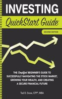 Investing QuickStart Guide - 2nd Edition