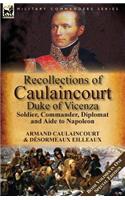 Recollections of Caulaincourt, Duke of Vicenza