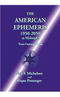 The American Ephemeris 1950-2050 at Midnight