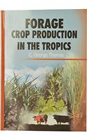 Forage Crop Production in the Tropics