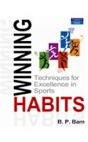 Winning Habits: Techniques for Excellence in Sports