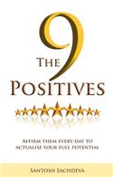 9 Positives