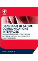 Handbook of Serial Communications Interfaces