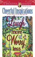 Creative Haven Cheerful Inspirations Coloring Book