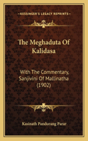 Meghaduta Of Kalidasa