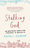 Stalking God