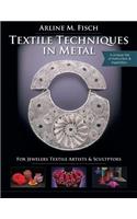 Textile Techniques in Metal