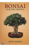 Bonsai For The Tropics