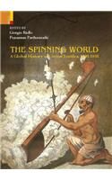 The Spinning World: A Global History of Cotton Textiles, 1200-1850