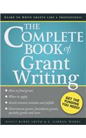 Complete Book of Grant Writing