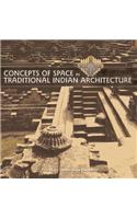 Concepts of Space in Traditional Indian Architecture