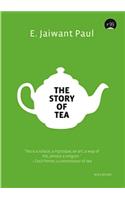 The Story Of Tea