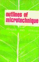 OUTLINES OF MICROTECHNIQUE