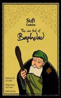 Sufi Comic: The Wise Fool of Baghdad