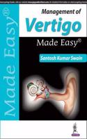 Management of Vertigo Made Easy