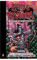 Prince of Ayodhya Volume 1
The Graphic Novel Adaptation of Ashok K. Banker’s
Ramayana Series