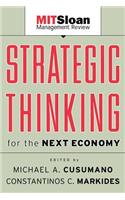 Strategic Thinking for the Next Economy