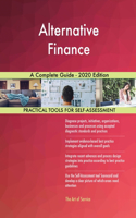 Alternative Finance A Complete Guide - 2020 Edition