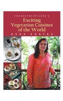 Exciting Vegetarian Cuisines of the World