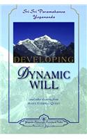 Developing Dynamic Will