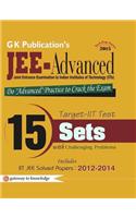 Jee - Advanced Target - Iit Test : 15 Sets With Challenging Problems