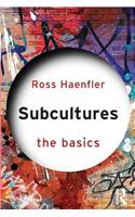 Subcultures: The Basics