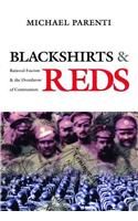 Blackshirts and Reds