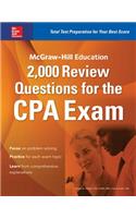 McGraw-Hill Education 2,000 Review Questions for the CPA Exam