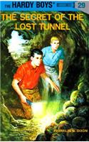 Hardy Boys 29: the Secret of the Lost Tunnel