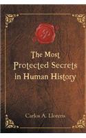 Most Protected Secrets in Human History