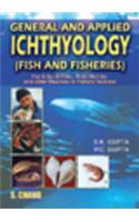 General and Applied Ichthyology: Fish and Fisheries