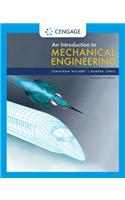 Introduction to Mechanical Engineering, Enhanced Edition