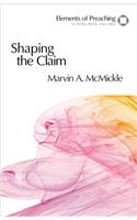 Shaping the Claim