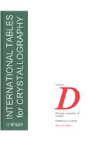 International Tables for Crystallography, Volume D