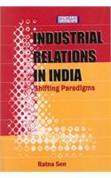 Industrial Relations in India