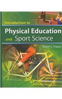 Introduction to Physical Education and Sport Science