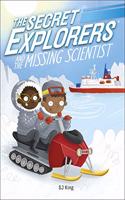 The Secret Explorers and the Missing Scientist