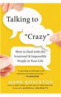 Talking to 'Crazy'