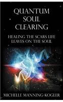 Quantum Soul Clearing