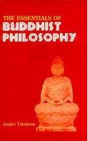 The Essentials of Buddhist Philosophy