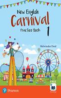 New English Carnival Practice Book |Class 1| By Pearson