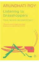 Listening to Grasshoppers: Field Notes on Democracy